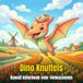 Dino Cuddles Dino Knuffels — Kawaii kleurboek voor volwassenen & tieners: Schattige chibi dinosaurussen | Dikke contouren & grote vlakken | Beginnersvriendelijk