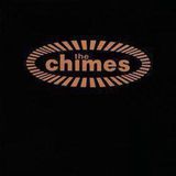 The Chimes - The Chimes (CD, Standard Edition, 1990)