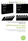 BAFTA Award for Best Short Film / Do Not Erase / British Academy of Film and Television Arts / 2023