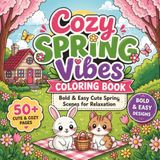 Cozy Spring Vibes Coloring Book