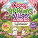 Cozy Spring Vibes Coloring Book