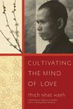 Cultivating Bol Cultivating the Mind of Love Paperback