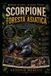 SCORPIONE Independently Published Scorpione Della Foresta Asiatica
