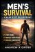 Men’s Survival: Calm Exit Blueprint: By Andrew X Cross