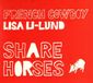 Konkurrent French Cowboy & Lisa Li Lund - Share Horses (CD)