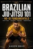 Brazilian Libri GmbH Brazilian Jiu-Jitsu 101 Paperback
