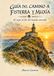 Guía del Camino a Fisterra y Muxía: El viaje al fin del mundo conocido