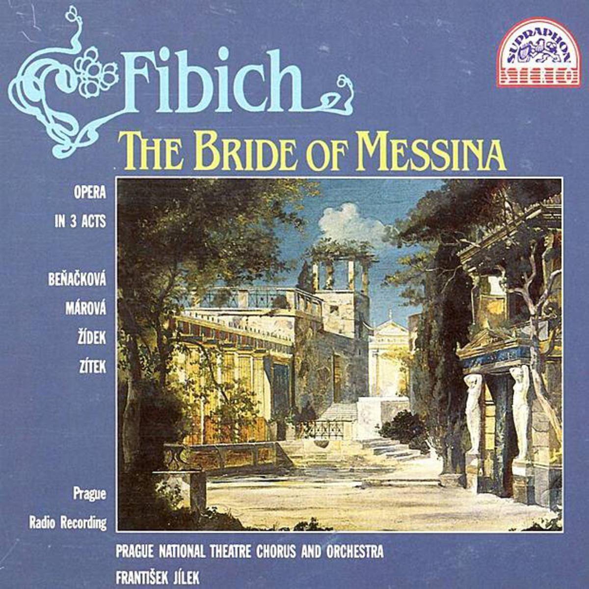 OUTHERE Fibich: The Bride of Messina