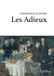 Les Hello Editions Les Adieux Paperback fr