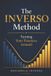 The Roots Living - The INVERSO Method: Turning Your Finances Around