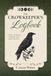 The Crowkeeper's Logbook: Notes, Offerings & Observations from the Yard