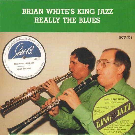 Sonic Rendezvous Brian White's King Jazz - Really The Blues (CD)