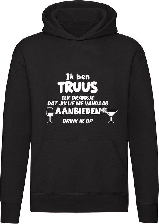 Ik ben Truus Hoodie - Zwart - XL - Unisex