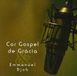 Cor Gospel De Gracia & Emmanuel Djob - Cor Gospel De Gracia & Emmanuel Djob (CD)