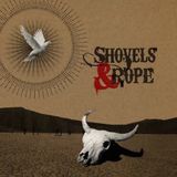 Shovels & Rope - Shovels & Rope (LP)