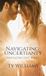 Navigating Uncertainty: A Small Town Christian Romance: 1