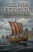 Alles Andries B.V. Alles over Vikingschepen