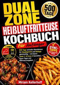 Dual Bookmundo Dual Zone Heißluftfritteuse Kochbuch für Anfänger