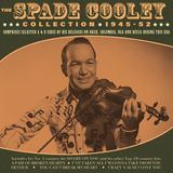 Spade Cooley Spade Cooley Collection 1945-52