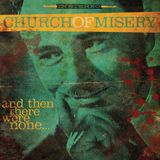 Suburban Church Of Misery And Then There Were None...