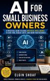 AI Independently Published AI for Small Business Owners