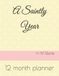 A Saintly Year: 12 month planner