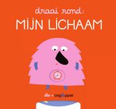 Mijn Standaard Uitgeverij Draai rond 1 - Draai rond - Mijn lichaam