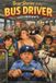 True Bol True Stories Of The Bus Driver Paperback