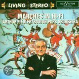 Marches Rca Marches in Hi-Fi / Arthur Fiedler, Boston Pops Orchestra