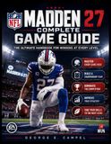 MADDEN NFL 27 COMPLETE GAME GUIDE
