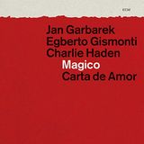 Magico Jan Garbarek / Gismonti, Egberto - Magico - Carta De Amor
