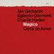 Magico Jan Garbarek / Gismonti, Egberto - Magico - Carta De Amor