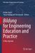 Bildung Springer Nature Philosophy of Engineering and Technology: Bildung for Engineering Education and Practice: A New Agenda: 49