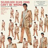 Sony Music Elvis Presley 50,000,000 Elvis Fans Can't Be Wrong Vol. 2