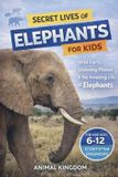 Secret Ched Ed Secret Lives of Elephants for Kids: 4
