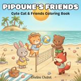 Pipoune's Friends: Cute Cat & Animal Coloring Book