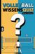 Volleyball Wissensquiz: 100 Quizfragen für Volleyballspieler | Rätsel- und Ratespiel