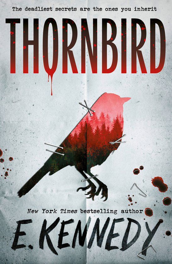 Thornbird: The YA Small Town Thriller Debut from New York Times Bestselling Author of Off-Campus, Elle Kennedy!