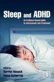 Sleep Academic Press Inc Sleep and ADHD: An Evidence-Based Guide to Assessment and Treatment