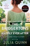 Unti The Bridgertons: Happily Ever After: Epilogues (Bridgerton Family) Paperback