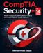CompTIA Security+ in 14 Days: Master Cryptography, Identity, Network Defence and Incident Response Through Daily Drills