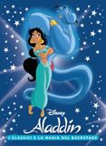 Aladdin. I classici e la magia del backstage. Ediz. illustrata