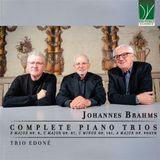 Sonic Rendezvous Trio Edoné Johannes Brahms: Complete Piano Trios (2 CD)