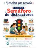 Semáforo de distractores: Cuadernillo 3: Guía práctica para reducir estímulos y preparar ambientes que favorezcan la atención