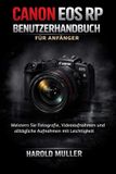 Canon EOS RP Benutzerhandbuch für Anfänger
