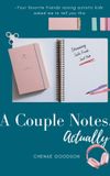 A Libri GmbH A Couple Notes, Actually Hardcover