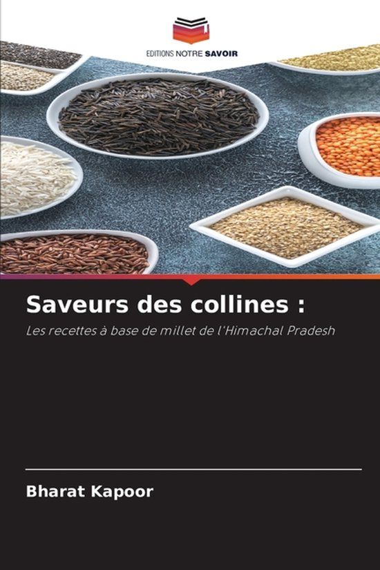 Saveurs Editions Notre Savoir Saveurs des collines
