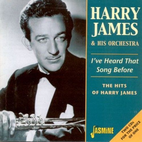 Music&Words Harry JAMES & His Orch. - I've Heard That Song Before - The Hits Of Harry James (CD)