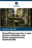 Quantifizierung Verlag Unser Wissen Quantifizierung des in den grünen Gebieten von Goma gespeicherten Kohlenstoffs