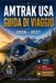 AMTRAK USA GUIDA DI VIAGGIO 2026 – 2027